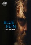 blue ruin poster.jpg